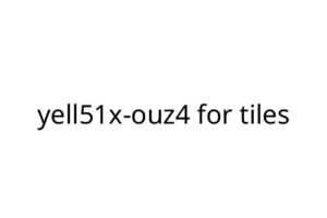 yell51x-ouz4 for tiles
