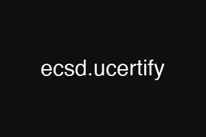 ecsd.ucertify
