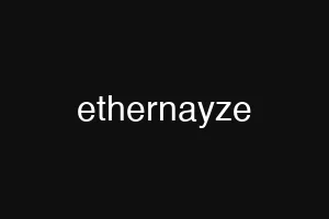ethernayze