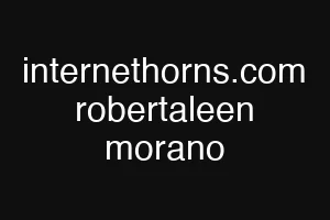 internethorns.com robertaleen morano